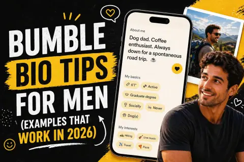 Bumble bio tips for men with examples