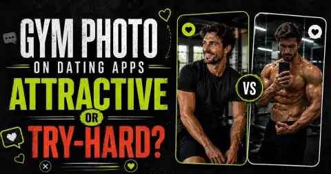 Is a gym photo on a dating app like Tinder or Hinge attractive or try-hard?